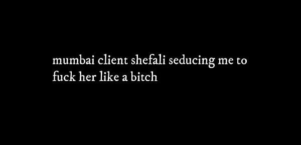  my mumbai client seducing me part 1